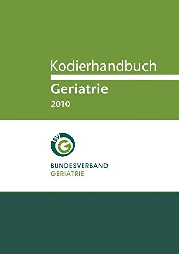 Imagen de archivo de Kodierhandbuch Geriatrie 2010 a la venta por Buchmarie