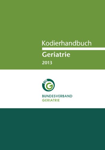 Stock image for Kodierhandbuch Geriatrie 2013 for sale by Buchpark