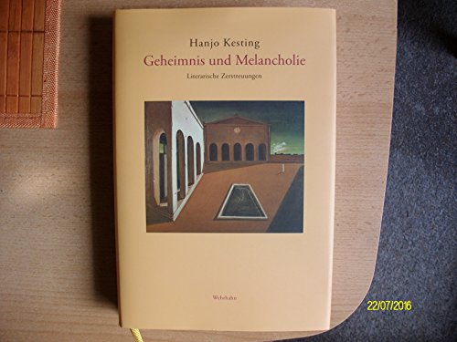 9783865252005: Geheimnis und Melancholie: Literarische Zerstreuungen (Livre en allemand)