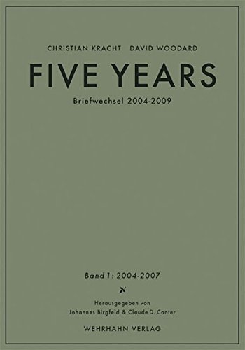 9783865252357: Five Years: Briefwechsel 2004-2009. Band 1: 2004-2007