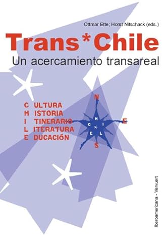 Trans \\* Chile : Un acercamiento transarea - Ottmar Ette