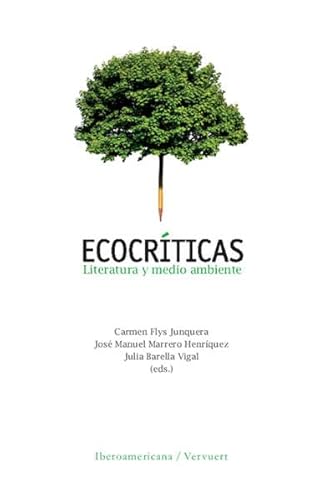 9783865275851: Ecocrticas: Literatura y medio ambiente