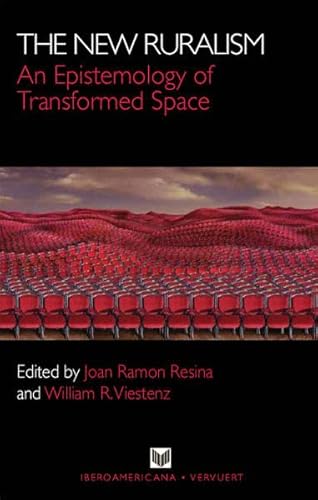9783865277084: The New Ruralism: An Epistemology of Transformed Space