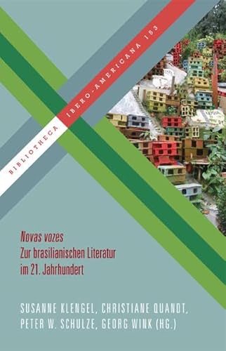 Beispielbild fr Novas vozes. Zur brasilianischen Literatur im 21. Jahrhundert. zum Verkauf von medimops