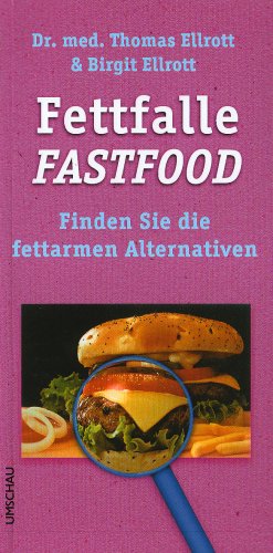 9783865281036: Fettfalle Fastfood.