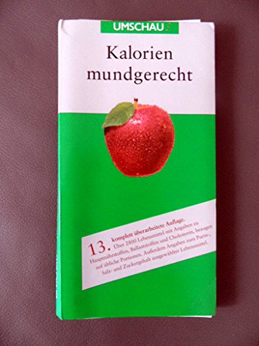 Stock image for Kalorien mundgerecht for sale by medimops