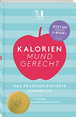 Beispielbild fr Kalorien mundgerecht: 15. Auflage zum Verkauf von medimops