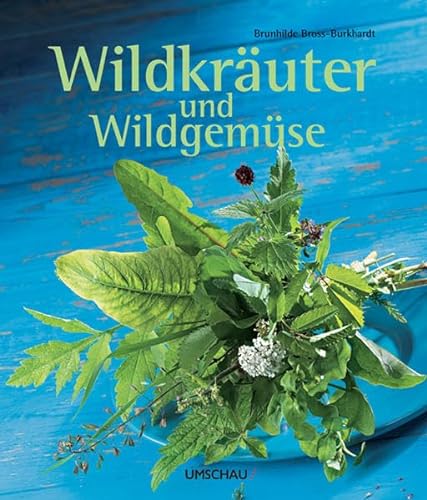 Stock image for Wildkruter und Wildgemse: erkennen-sammeln-genieen for sale by medimops