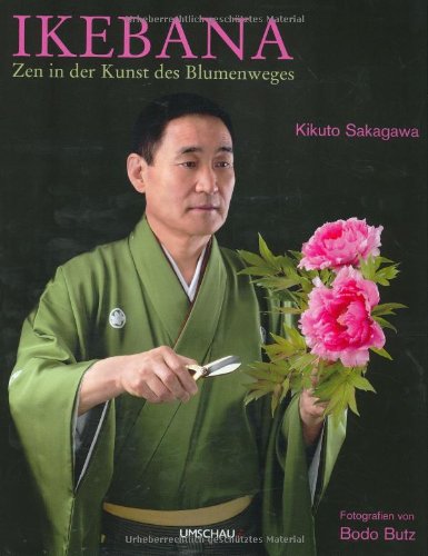 Ikebana: Zen in der Kunst des Blumenweges [Gebundene Ausgabe] Kreatives Gestalten Ratgeber Hobby Haus Kreatives Gestalten Kreativität Gestaltung Design Ikebana Designer Kunst Künstler Kikuto Sakagawa (Autor), Bodo Butz (Fotograf) Lebende Blume faszinierende Kunst des Blumenarrangierens Ruhe Ausgeglichenheit geistige Konzentration finden auf das Wesentliche zu beschränken Arrangement mit wenigen Blumen, Zweigen und anderen Pflanzen möglichst viel ausdrücken Bildband zum Entspannen Inspiration Anregung Liebhaber asiatischer Künste der Blumenweg Anklang Bewunderung - Kikuto Sakagawa (Autor), Bodo Butz (Fotograf)