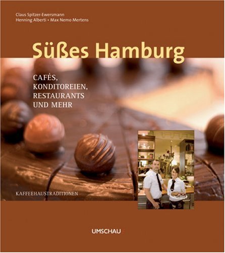 Beispielbild fr Ses Hamburg: Cafs, Konditoreien, Restaurants und mehr zum Verkauf von medimops