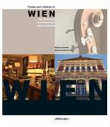 Trends und Lifestyle in Wien und Umgebung Schreiber, GÃ¼nther and Kunz, Gerhard F. - Unknown