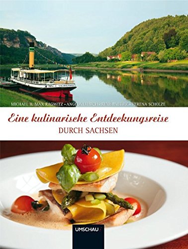 9783865283801: Eine kulinarische Entdeckungsreise durch Sachsen