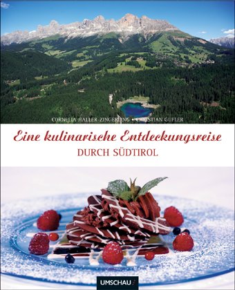 Imagen de archivo de Eine kulinarische Entdeckungsreise durch Sdtirol. Deutsche Ausgabe a la venta por diakonia secondhand