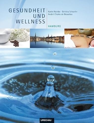 9783865284587: Gesundheit und Wellness Hamburg