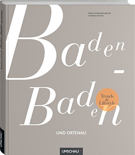 9783865284617: Trends und Lifestyle Baden-Baden und Ortenau