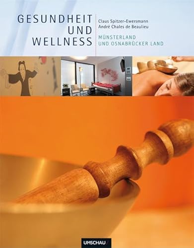 Beispielbild fr Gesundheit und Wellness Mnsterland und Osnabrcker Land zum Verkauf von Buchpark