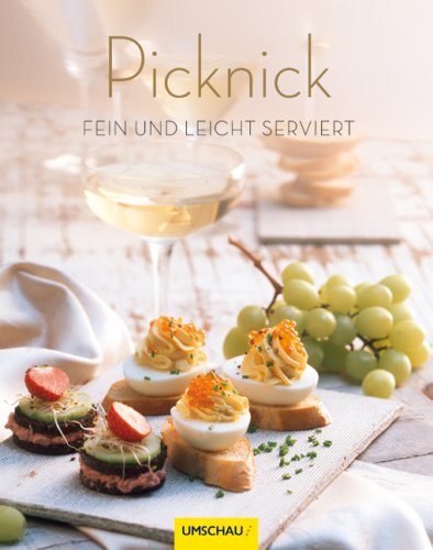 Stock image for Picknick: Fein und leicht serviert for sale by medimops