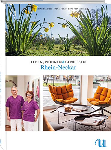 Beispielbild fr Leben, Wohnen & Genieen Rhein-Neckar zum Verkauf von Buchpark