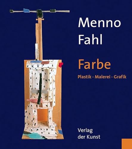 Beispielbild fr Menno Fahl : Farbe . Plastik, Malerei, Grafik. zum Verkauf von Ganymed - Wissenschaftliches Antiquariat