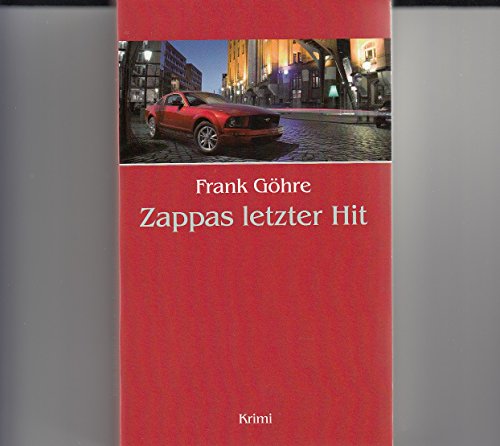 9783865320506: Zappas letzter Hit (Krimi bei Pendragon)