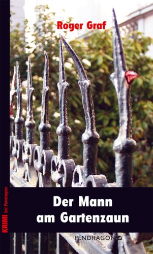 Imagen de archivo de Der Mann am Gartenzaun a la venta por medimops