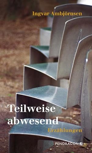 9783865321084: Teilweise abwesend: Erzhlungen