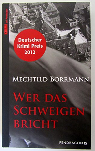 Beispielbild fr Wer das Schweigen bricht -Language: german zum Verkauf von GreatBookPrices