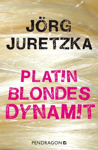 Beispielbild fr Platinblondes Dynamit zum Verkauf von medimops