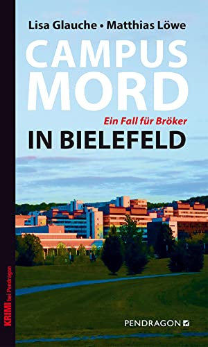 9783865323521: Campusmord in Bielefeld: Ein Fall fr Brker