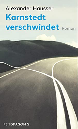 Beispielbild fr Karnstedt verschwindet: Roman zum Verkauf von medimops