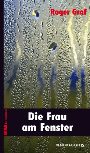 Die Frau am Fenster (9783865329950) by Roger Graf