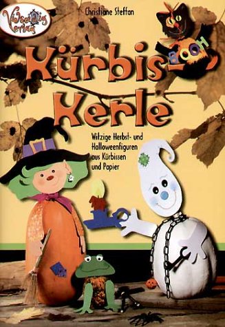 Stock image for Krbis Kerle: Witzige Herbst- und Halloweenfiguren aus Krbissen und Papier for sale by medimops