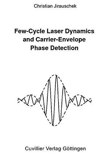 9783865374196: Few-Cycle Laser Dynamics and Carrier-Envelope Phase Detection