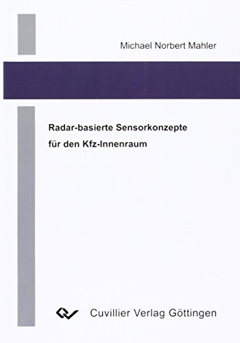 Imagen de archivo de Radar-basierte Sensorkonzepte fr den Kfz-Innenraum. a la venta por Antiquariat Bookfarm