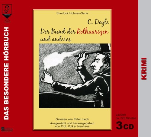 Beispielbild fr Sherlock Holmes: Der Bund der Rothaarigen. 3 CDs zum Verkauf von medimops