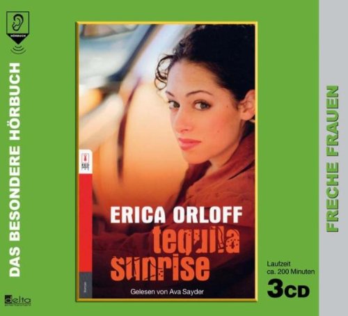 Stock image for Tequila Sunrise. 3 CDs . Freche Frauen for sale by medimops