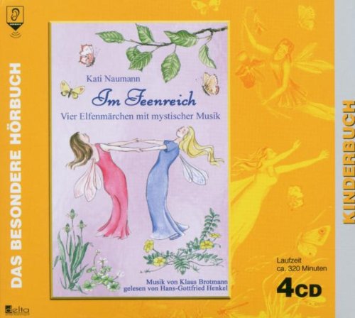 Stock image for Im Feenreich. 4 CDs . Vier Elfenmrchen mit mystischer Musik for sale by medimops