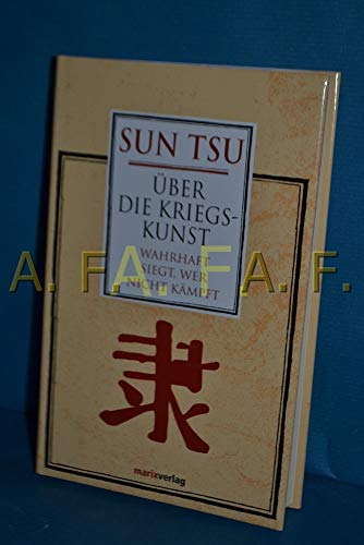 Beispielbild fr ber die Kriegskunst: Wahrhaft siegt, wer nicht kmpft zum Verkauf von medimops