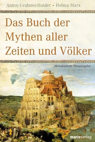 9783865390325: Das Buch der Mythen aller Zeiten und Vlker