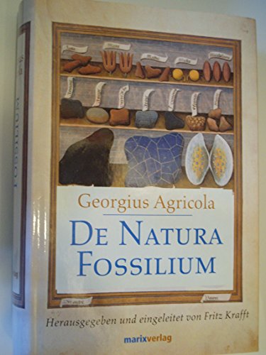 Imagen de archivo de De Natura Fossilium: Handbuch der Mineralogie a la venta por medimops