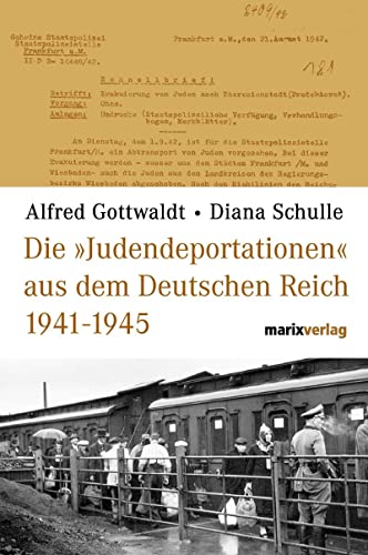 9783865390592: Die Judendeportationen aus dem deutschen Reich von 1941-1945