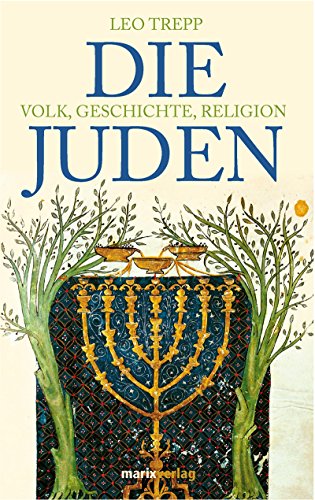 Beispielbild fr Die Juden: Volk, Geschichte, Religion zum Verkauf von medimops