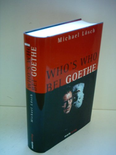Stock image for Who's who bei Goethe for sale by medimops