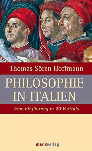 9783865391278: Philosophie in Italien: Eine Einfhrung in 20 Portrts