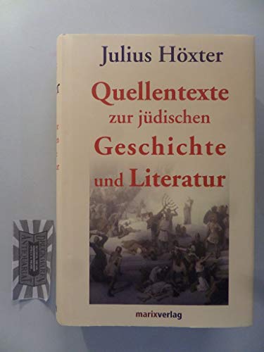 9783865391988: Quellentexte zur jüdischen Geschichte und Literatur