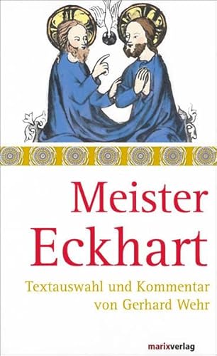 9783865392473: Meister Eckhart: Texte und Kommentar von Gerhard Wehr