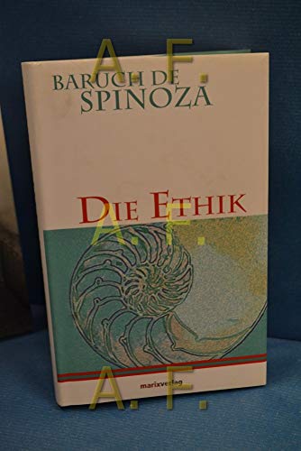 Die Ethik. Übersetzt von Jakob Stern, revidiert von Michael Czelinski-Uesbeck