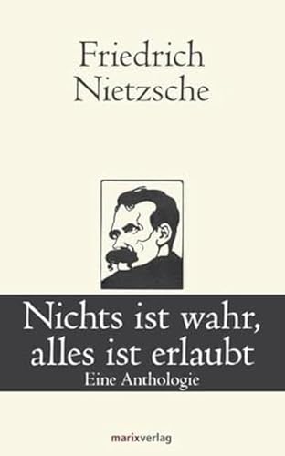 Beispielbild fr Nichts ist wahr, alles ist erlaubt: Eine Anthologie zum Verkauf von HPB-Ruby