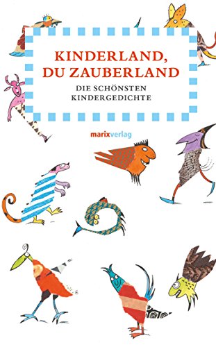 Beispielbild fr Kinderland, du Zauberland: Die schnsten Kindergedichte zum Verkauf von medimops