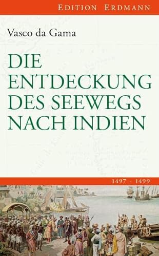 Beispielbild fr Die Entdeckung des Seewegs nach Indien zum Verkauf von Blackwell's